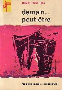 Livrenpoche : Demain...Peut être - Othmar Franz Lang - Livre