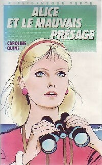 Livrenpoche : Alice et le mauvais présage - Caroline Quine - Livre