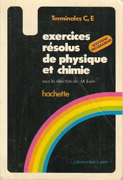 Livrenpoche : Exercices résolus de physique, Terminales CE - Collectif - Livre