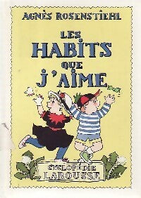 Livrenpoche : Les habits que j'aime - X - Livre