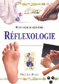 Livrenpoche : Réflexologie - Nicola M. Hall - Livre
