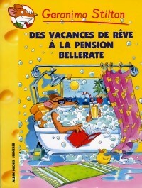 Livrenpoche : Des vacances de rêves à la pension Bellerate - Geronimo Stilton - Livre
