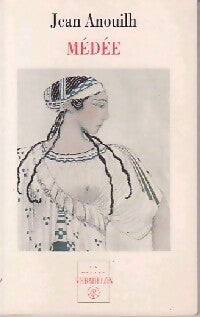 Livrenpoche : Médée - Jean Anouilh - Livre