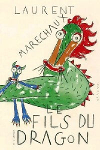Le fils du dragon - Laurent Maréchaux -  Romans - Livre