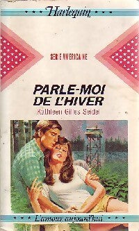 Livrenpoche : Parle-moi de l'hiver - Kathleen Gilles Seidel - Livre