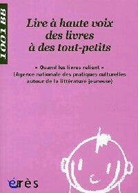 Livrenpoche : Lire à haute voix des livres aux tout-petits - Collectif - Livre