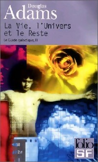 La vie, l'univers et le reste - Douglas Adams - Livre