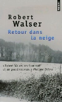 Livrenpoche : Retour dans la neige - Robert Walser - Livre
