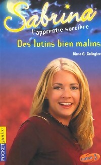 Livrenpoche : Sabrina Tome XV : Des lutins bien malins - Diana G. Gallagher - Livre