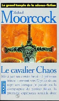 Le cavalier Chaos - Michael Moorcock - Livre