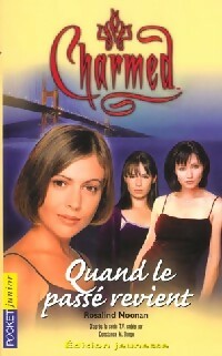 Livrenpoche : Quand le passé revient - Rosalind Noonan - Livre