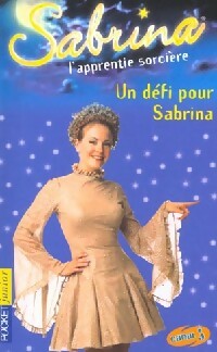 Livrenpoche : Sabrina Tome XIV : Un défi pour Sabrina - Collectif - Livre