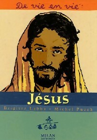 Livrenpoche : Jésus - Michel Puech, Brigitte Labbé - Livre