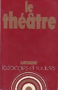Livrenpoche : Le théâtre - Jean Guiloineau - Livre
