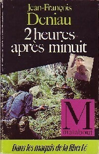 Livrenpoche : 2 heures après minuit - Jean-François Deniau - Livre