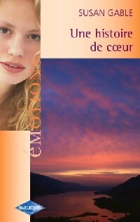 Livrenpoche : Une histoire de coeur - Susan Gable - Livre