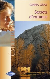 Secrets d'enfance - Ginna Grey - Livre