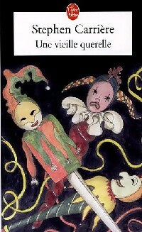 Livrenpoche : Une vieille querelle - Stephen Carrière - Livre