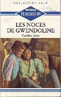 Les noces de Gwendoline - Caroline Jantz -  Azur Hors-Série - Livre