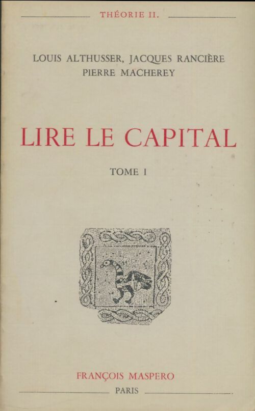 Livrenpoche : Lire le capital Tome I - Louis Althusser, Etienne Balibar - Livre