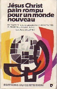Livrenpoche : Jésus Christ. Pain rompu pour un monde nouveau - Collectif - Livre