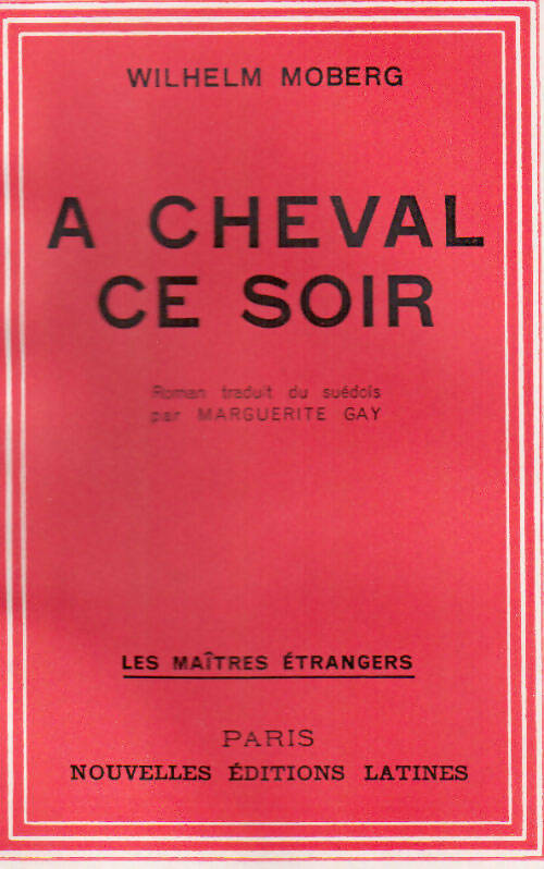 Livrenpoche : A cheval, ce soir - Wilhelm Moberg - Livre