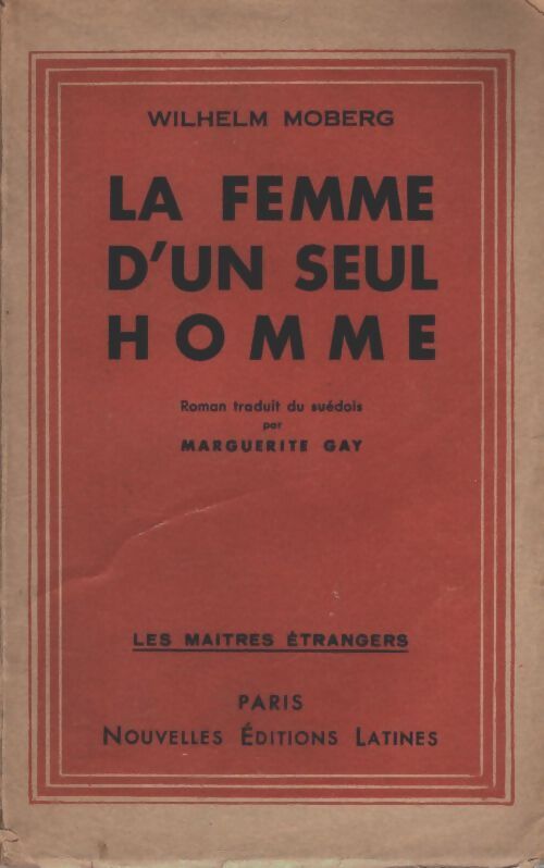 Livrenpoche : La femme d'un seul homme - Wilhelm Moberg - Livre