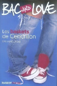 Livrenpoche : Les baskets de Cendrillon - Sylvaine Jaoui - Livre