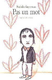 Livrenpoche : Pas un mot - Nathalie Kuperman - Livre