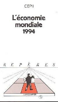 Livrenpoche : L'économie mondiale 1994 - CEPII - Livre