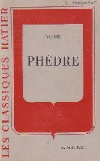 Phèdre - Jean Racine -  Classiques Hatier - Livre