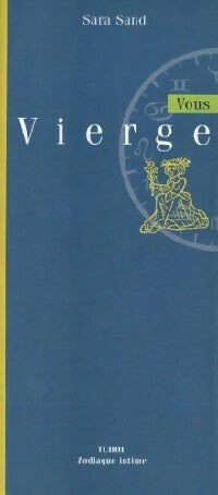 Vous, vierge - Sara Sand - Livre