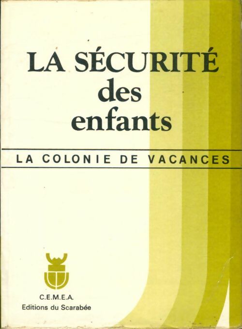 Livrenpoche : La sécurité des enfants - Jean Planchon - Livre