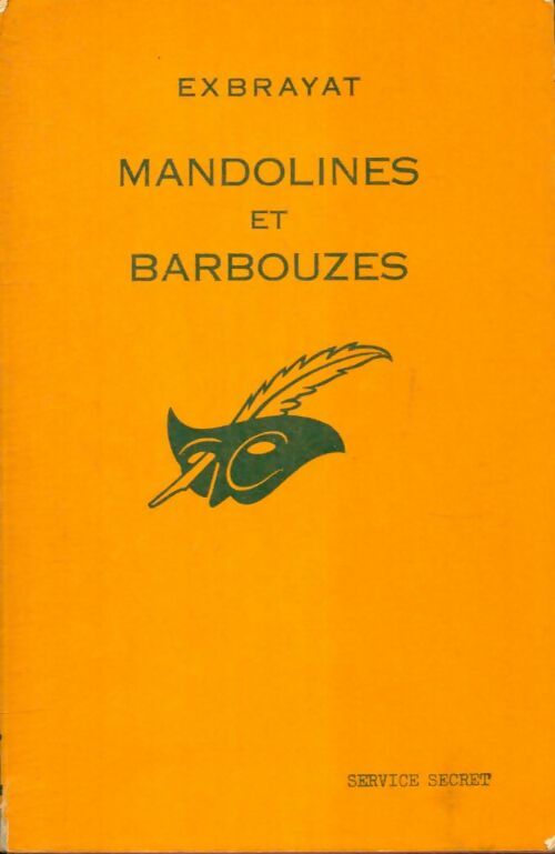 Livrenpoche : Mandolines et barbouzes - Charles Exbrayat - Livre