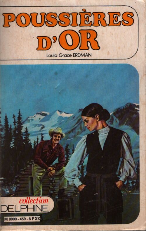 Poussières d'or - Loula Grace Erdman - Livre