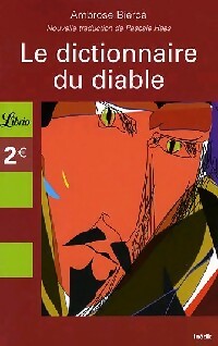 Livrenpoche : Le dictionnaire du diable - Ambrose Bierce - Livre