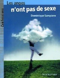 Livrenpoche : Les anges n'ont pas de sexe - Dominique Sampiero - Livre
