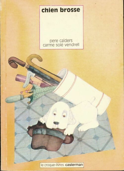 Chien brosse - Pere Calders - Livre