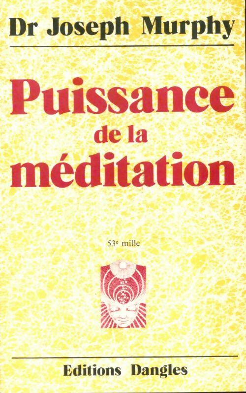 Livrenpoche : Puissance de la méditation - Joseph Murphy - Livre
