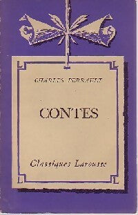 Contes - Charles Perrault -  Classiques Larousse - Livre