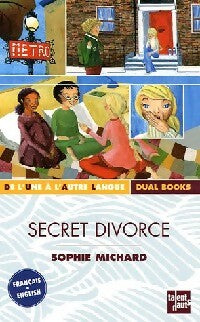 Livrenpoche : Secret divorce - Sophie Michard - Livre