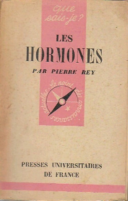 Livrenpoche : Les hormones - Pierre Rey - Livre