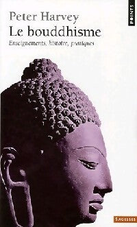 Le bouddhisme - Peter Harvey - Livre
