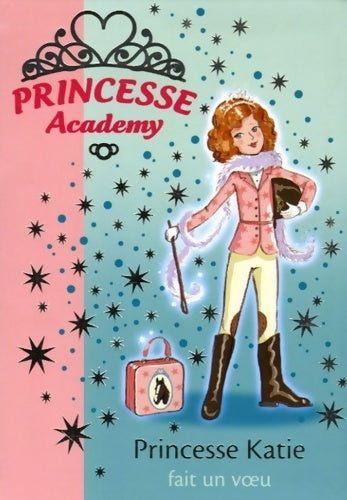 Livrenpoche : Princesse Academy Tome II : Princesse Katie fait un voeu - Vivian French - Livre