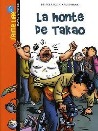 Livrenpoche : La honte de Takao - Hélène Suzzoni - Livre