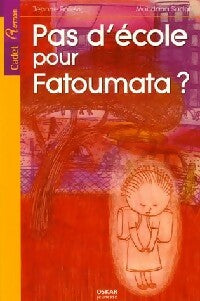 Livrenpoche : Pas d'école pour Fatoumata ? - Jeanne Failevic - Livre