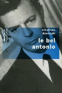 Livrenpoche : Le bel Antonio - Vitaliano Brancati - Livre