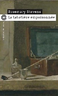 La tabatière empoisonnée - Rosemary Stevens - Livre