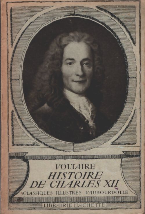 Livrenpoche : Histoire de Charles XII - Voltaire - Livre