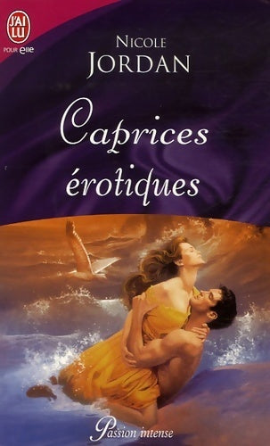 Livrenpoche : Caprices érotiques - Nicole Jordan - Livre